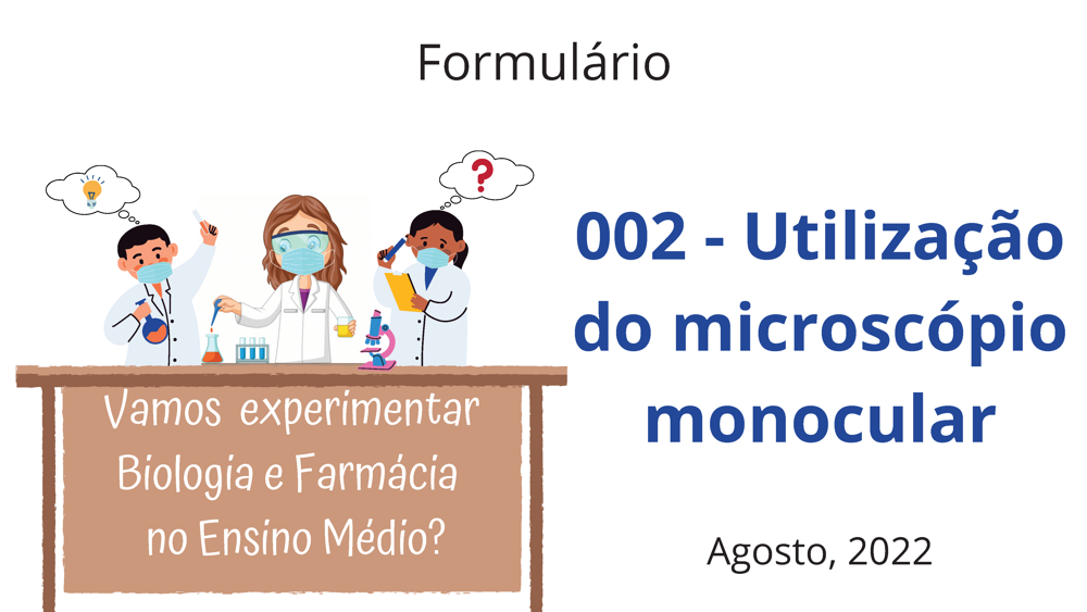 Formulário uso do microscópio - Agosto