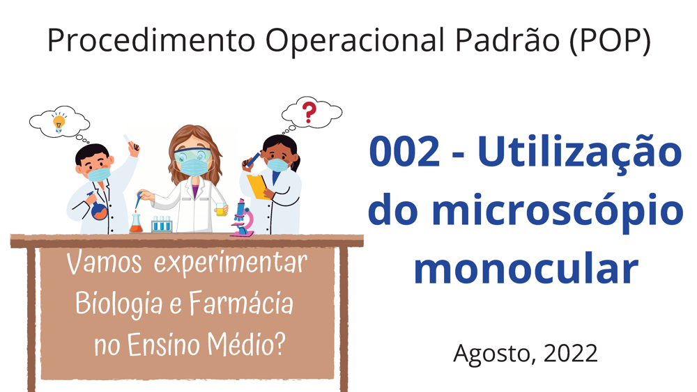 POP Uso do microscópio - Agosto